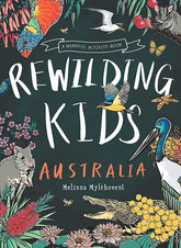 Hardie Grant BooksRewilding Kids Australia #same day gift delivery melbourne#