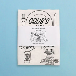 Grub's Up Tea Towel